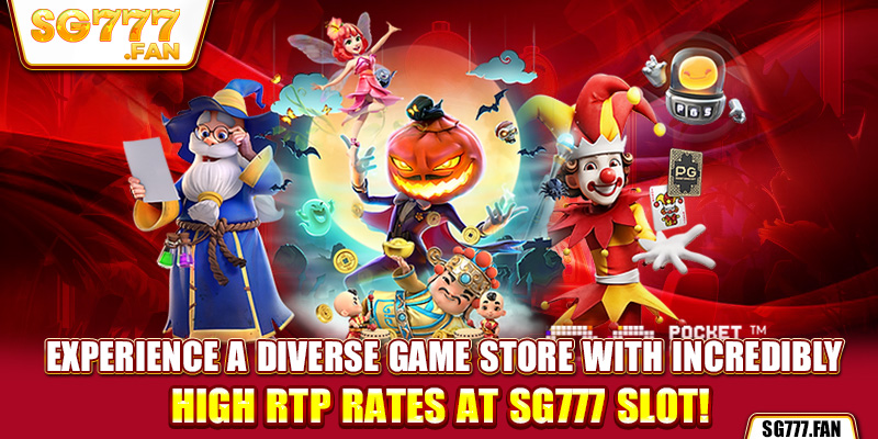   Experience a diverse game store with incredibly high RTP rates at SG777 Slot!