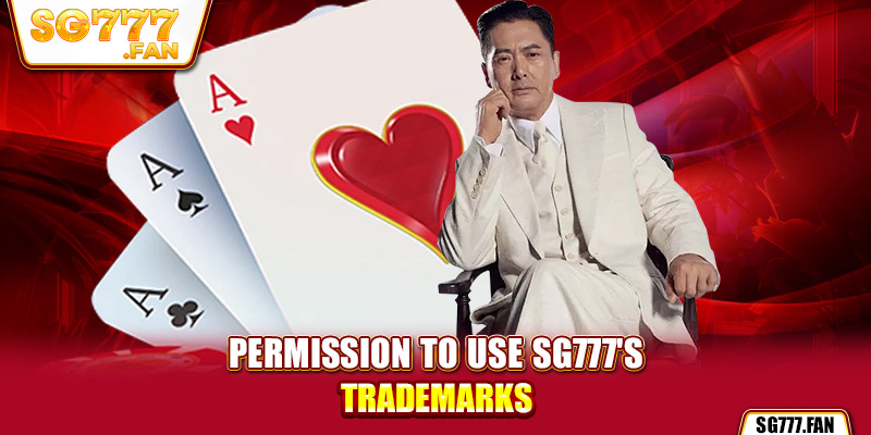 Permission to use SG777's trademarks